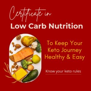 Certificate in Low Carb Nutrition