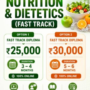 Diploma in Nutrition and Dietetics (Fast Track)
